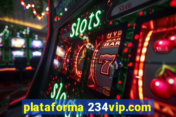 plataforma 234vip.com